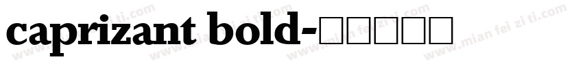 caprizant bold字体转换
